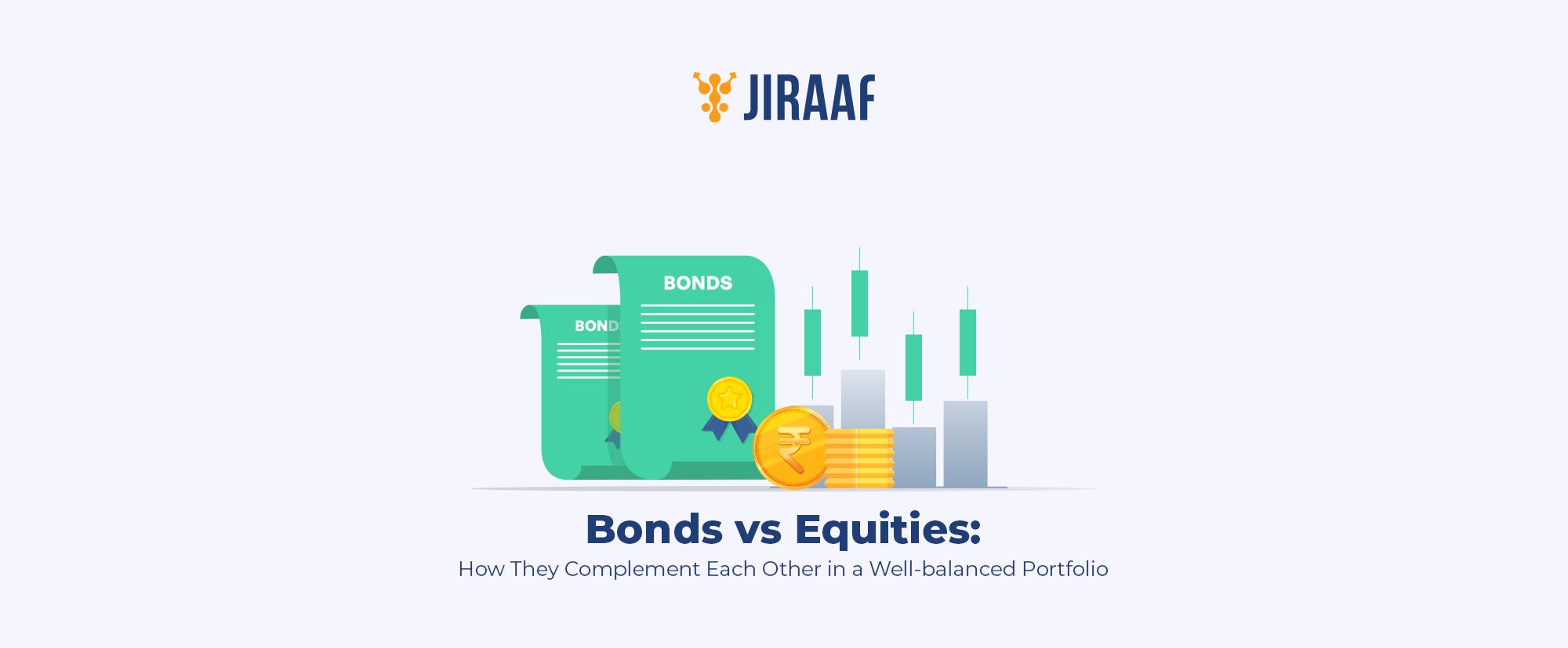 bonds vs equities in a well-balanced portfolio