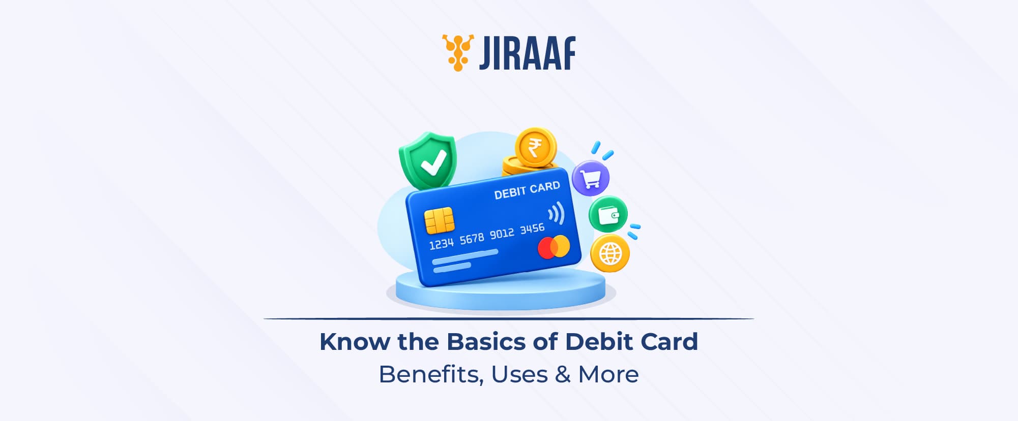 Debit Card & how to activate blog banner