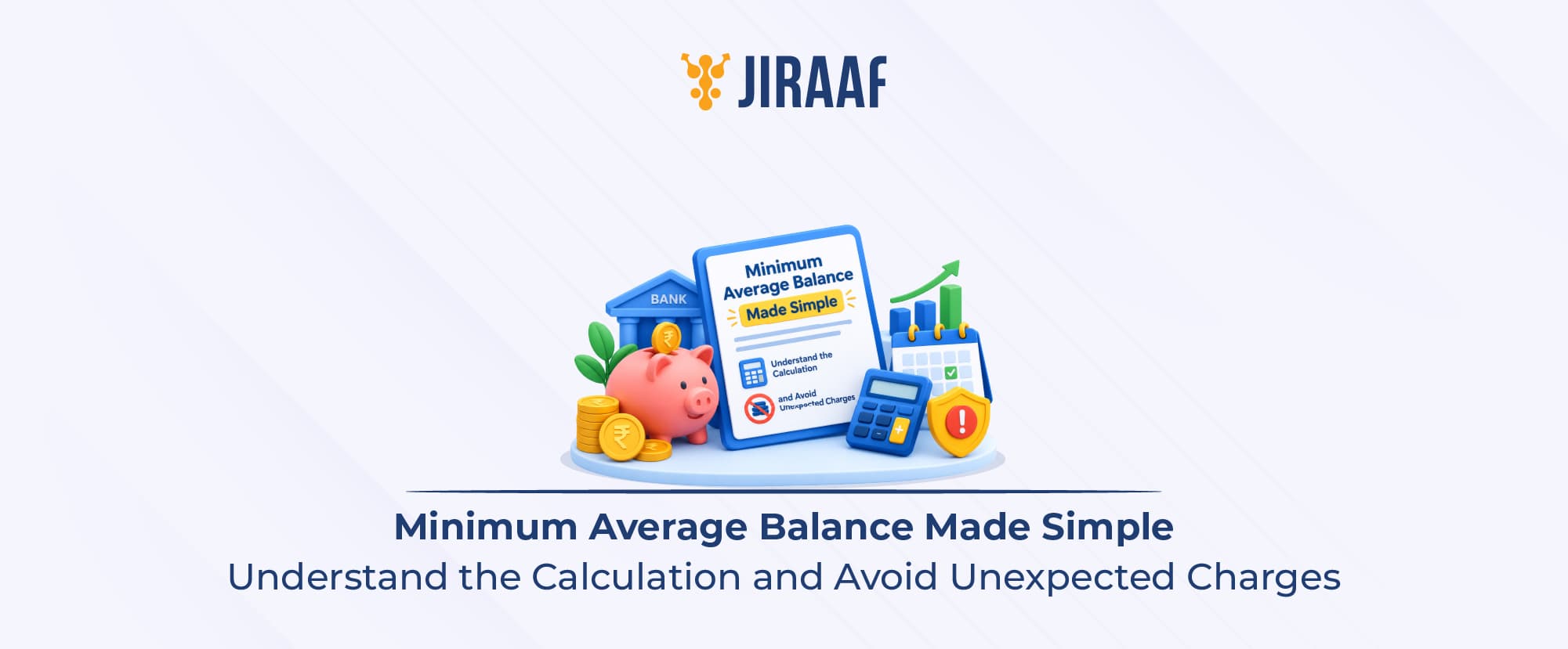 Minimum Average Balance Blog banner